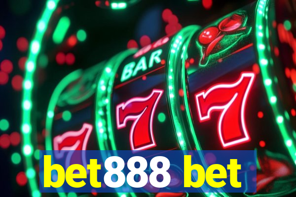 bet888 bet